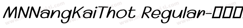 MNNangKaiThot Regular字体转换